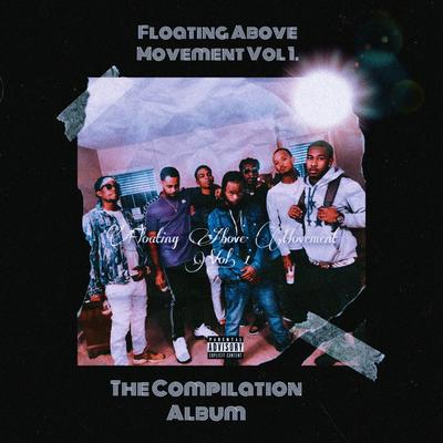 24 Hours By Floating Above Movement, B-Rab, Bino, Duke, Roy The Prince, Khiry Gill, Zone, Al-B's cover