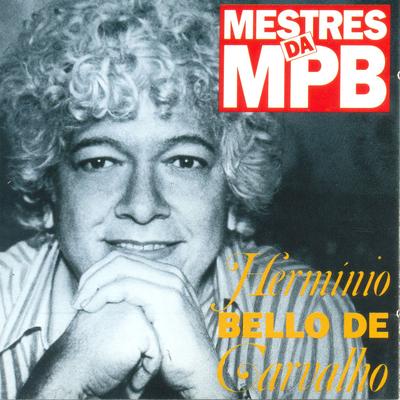 Mestres da MPB - Hermínio Bello de Carvalho's cover