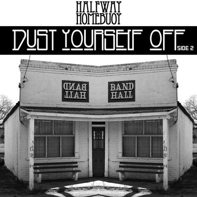 Dust Yourself Off Side 2's cover