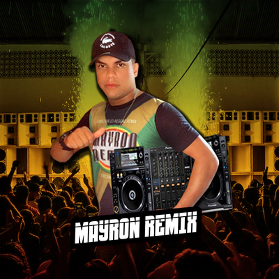 MELÔ DO MALOKEIRO By Mayron Remix's cover