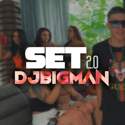 Set Dj Bigman, Set 2.0's cover