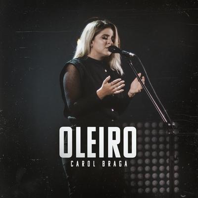 Oleiro By Carol Braga's cover
