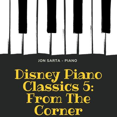 Disney Piano Classics 5: From the Corner's cover