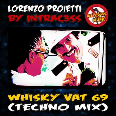Whisky VAT 69 (Techno Mix)'s cover