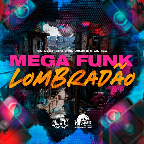 Mega Funk Lombradão's cover