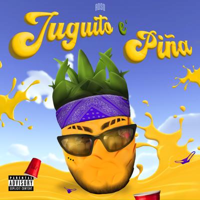 Juguito E' Piña By ADSO's cover