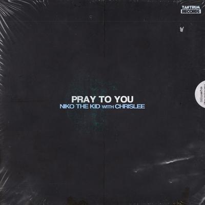 Pray to You By Niko The Kid, ChrisLee's cover