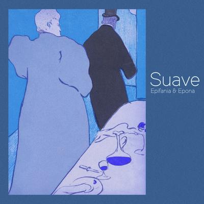 Suave By Epifania, Epona's cover