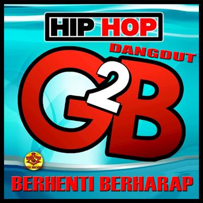 Hip-Hop Dangdut Berhenti Berharap's cover