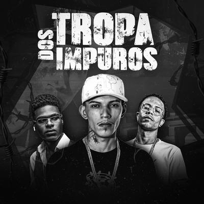 Tropa dos Impuros's cover