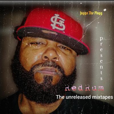 RedRum The Unreleased Mixtape's cover