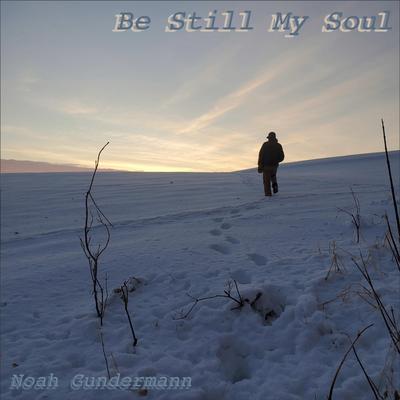 Be Still My Soul 1&2's cover