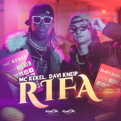 Rifa By Davi Kneip, MC Kekel's cover
