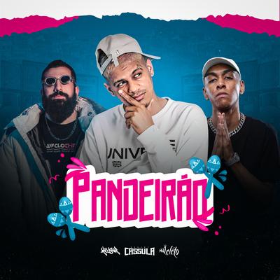 Pandeirão By Mc Leléto, Kaysar, DJ Cassula's cover