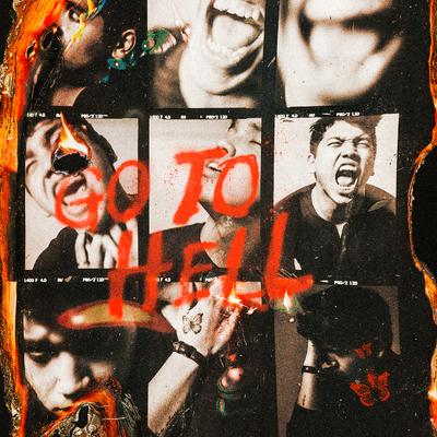 GO TO HELL By Clinton Kane's cover