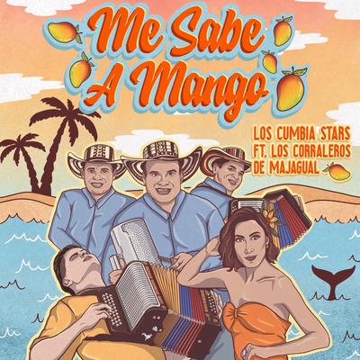 Me Sabe a Mango By Los Cumbia Stars, Los Corraleros De Majagual's cover