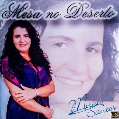 Mesa no Deserto By Mirian Santos's cover