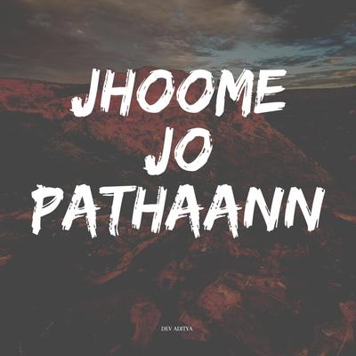 Jhoome jo pathaann's cover