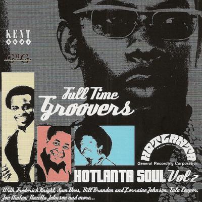 Full Time Groovers Hotlanta Soul, Vol. 2's cover
