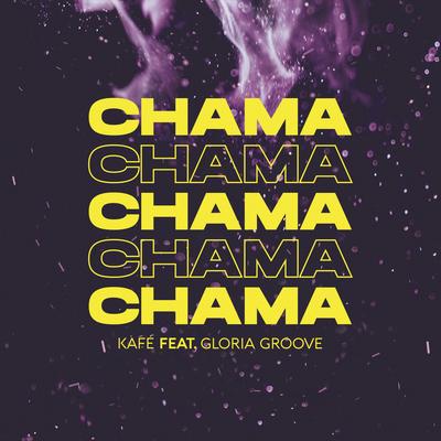 Chama's cover