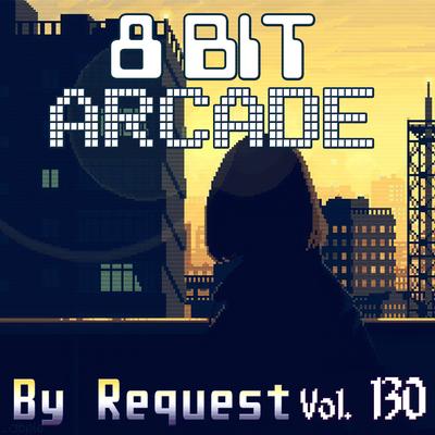 Die for You (8-Bit Justin Bieber & Dominic Fike Emulation) By 8-Bit Arcade's cover