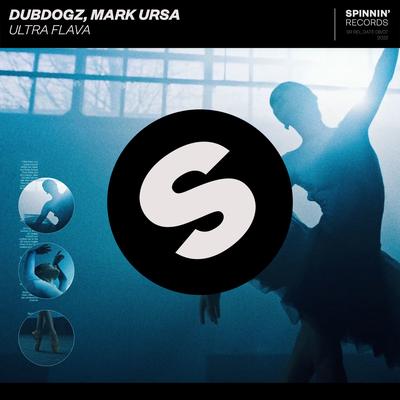 Ultra Flava By Dubdogz, Mark Ursa's cover