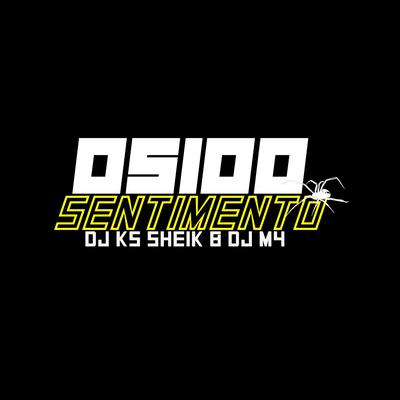 OS 100 SENTIMENTO's cover