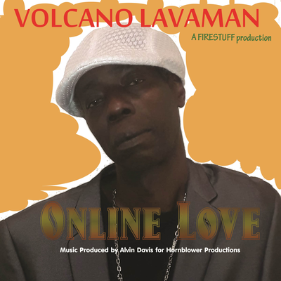 Online Love By Volcano Lavaman's cover