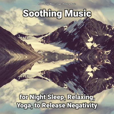 Healing Relaxation Music for Massage By Relaxing Spa Music, Yoga, Relaxing music's cover