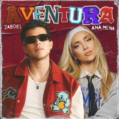 AVENTURA By Zabdiel, Ana Mena's cover