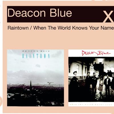 Raintown/When The World Knows Your Name's cover