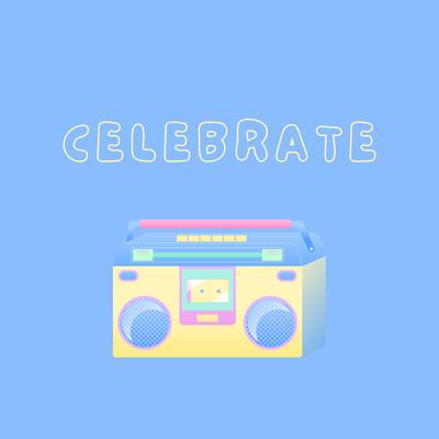 Celebrate By Mike Sarge's cover
