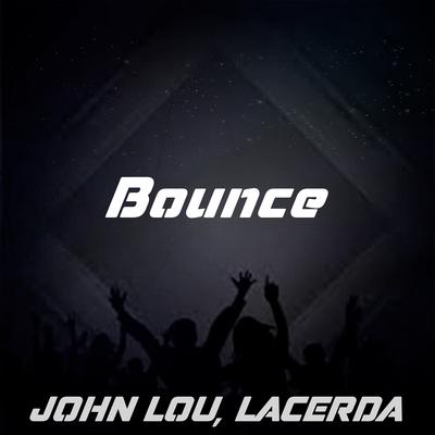 Bounce By John Lou, Lacerda's cover