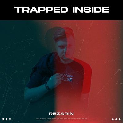 Trapped Inside By REZarin's cover