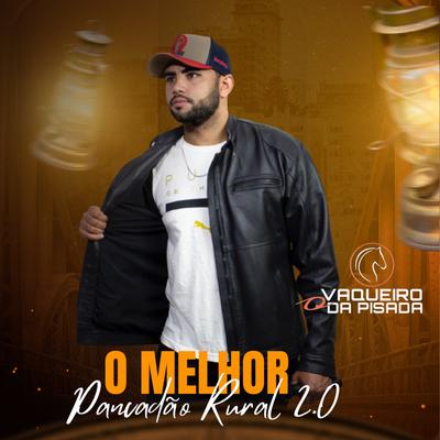 O Melhor Pancadão Rural 2.0's cover