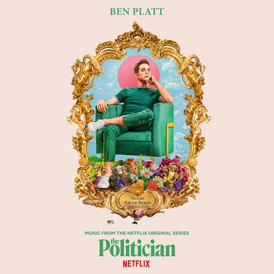 Music From The Netflix Original Series The Politician's cover