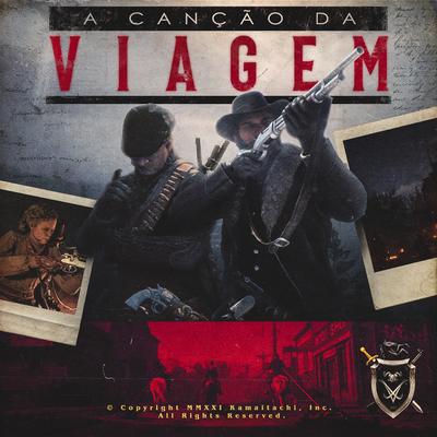 A Canção da Viagem By kamaitachi's cover