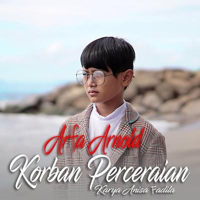 Korban Perceraian By Arfa Arnold's cover