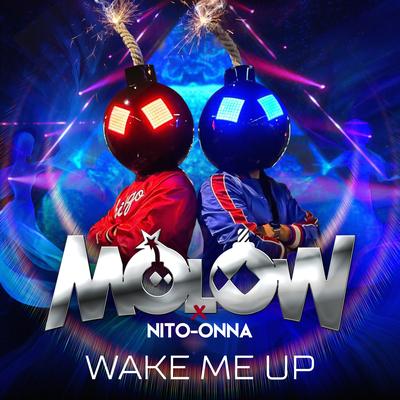 Wake Me Up (Radio Edit) By MOLOW, Nito-Onna's cover
