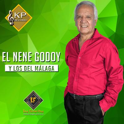 El Nene Godoy y Los del Málaga's cover