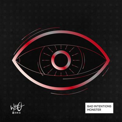 Monster (Radio Edit) By Bad Intentions's cover