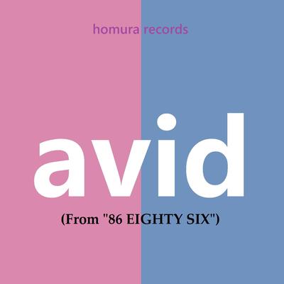 Avid (From "86 Eighty Six")'s cover