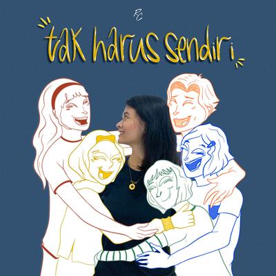 Tak Harus Sendiri's cover