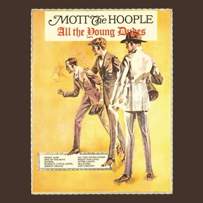 All the Young Dudes By Mott the Hoople's cover