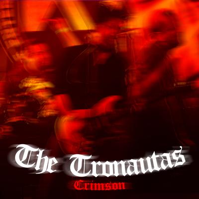 The Tronautas's cover