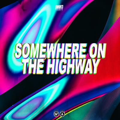 Somewhere on the Highway's cover