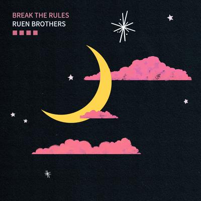 Break the Rules By Ruen Brothers's cover