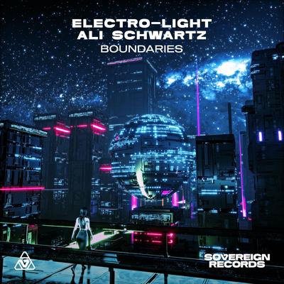 Boundaries (Radio Edit) By Electro-Light, Ali Schwartz's cover