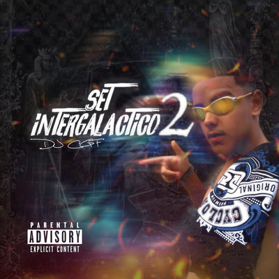 Set Intergaláctico 2 By DJ CGF's cover