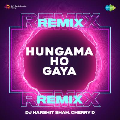 Hungama Ho Gaya Remix's cover